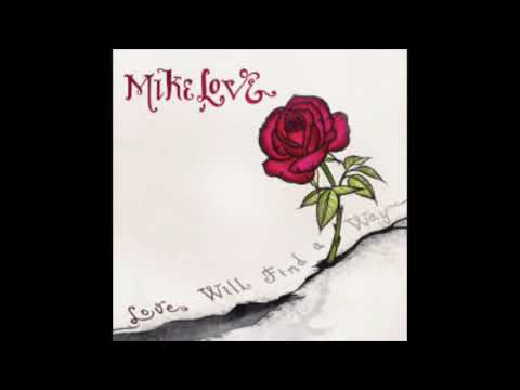 Mike Love - I Love You (Audio)