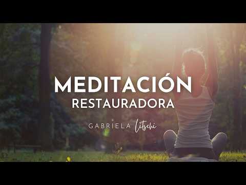 Meditación guiada Restauradora. Meditación Energía Curativa ✨ @GabrielaLitschi