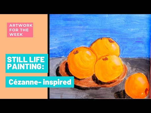 Still Life Painting for Kids | Cezanne inspired Still Life Painting