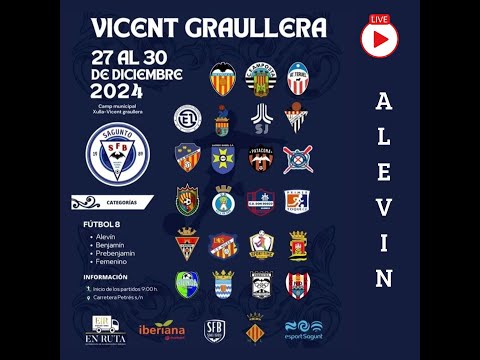 Encuentro Cat. Alevín 2Año Fútbol Base Sagunto vs Primer Toque/Torneig Vicent Graullera.