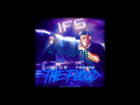 Finesse x Josh U-R - Tagging (Audio Only)