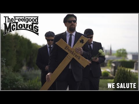 THE FEELGOOD MCLOUDS - "We Salute" (official music video / Uncle M Music)