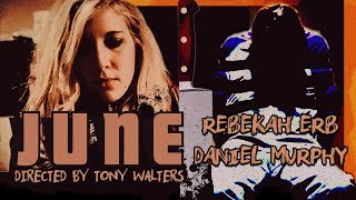 JUNE - Rad Short Film