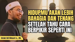 Download lagu COBA UBAH CARA BERPIKIRMU! SEPERTI INILAH CARA BERPIKIR ORANG BERIMAN  -  Ustadz Adi Hidayat mp3