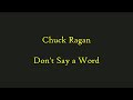 Chuck Ragan - Don't Say a Word (karaoke)