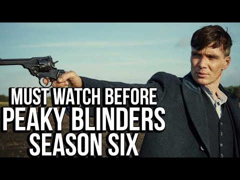 PEAKY BLINDERS Season 1-5 Recap | Everything You Need To Know Before Season 6 | Series Explained