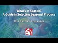 what s in season a guide in selecting seasonal produce with krista loos rd