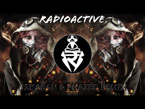 PSY-TRANCE ◍ Imagine Dragons - Radioactive (Azkaban & PhaZed Remix)