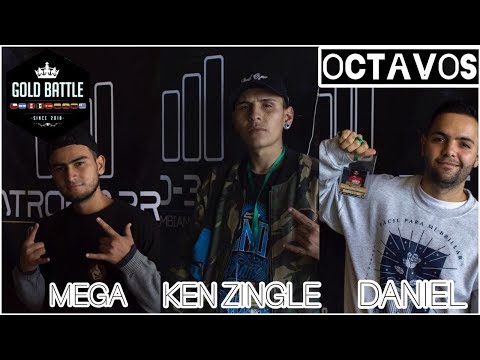 KEN ZINGLE vs MEGA MC vs DANIEL | OCTAVOS | Final Nacional Gold Battle Colombia