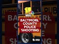 Police shooting in Baltimore County on White Marsh Blvd - Video