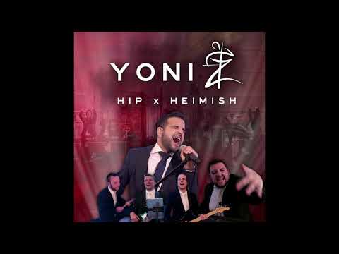 Yoni Z - Hip and Heimish