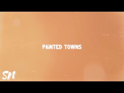 Sarah Nathalié - painted towns (lyric video)