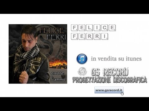 Felice Ferri - Comme a ddoje frate