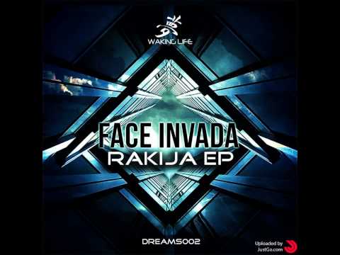 Face Invada - Rakija (Waking Life Music)