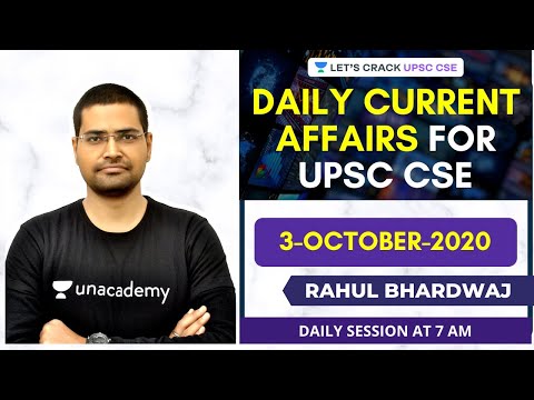 3 - October-2020 | Daily Current Affairs/News Analysis | Crack UPSC CSE/IAS 2020 | Rahul Bhardwaj
