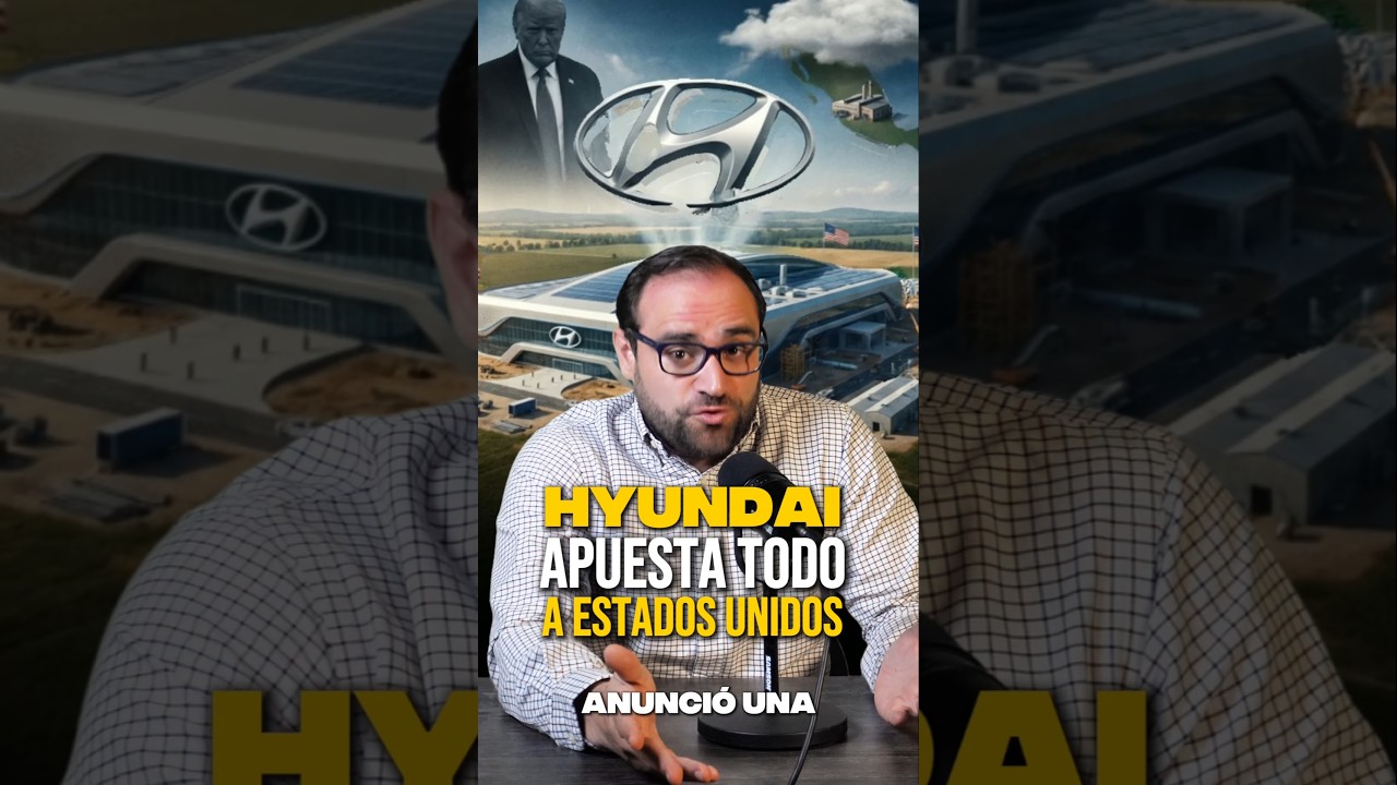 Los aranceles de Trump FUERZAN a Hyundai a MOVERSE de México