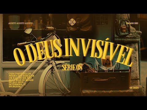 O Deus Invisível - Ramon Sales - EP 02