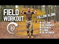 30 Minute Full Body Field Workout Bodyweight Strength And Cardio You Can Do Anywhere