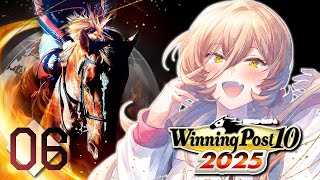 【 #06 Winning Post 10 2025 】あんたに馬の良し悪しがわかんのかい？俺にはわかんねえ。【ニュイ・ソシエール / にじさんじ】