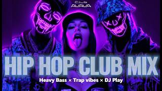 Download lagu Club AVAVA - Heavy Bass is King!! | TRAP HIP-HOP MIX | CLUB MUSIC | Heavy Bass | Trap × DJ Play mp3