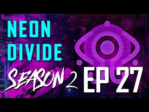 //:SCARED | Neon Divide RP S2 EP 27