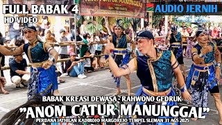 Download lagu Anom Catur Manunggal Full Surup Babak 4 ft Rahwono Gedruk Jathilan Kadirojo Margorejo Tempel Sleman mp3