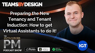 Streamline Tenant Induction with Virtual Assistants