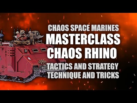 Chaos Rhino MASTERCLASS - Tactics and Strategies