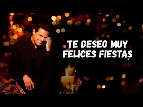 Te Deseos Muy Felices Fiestas (Have Yourself a Merry Little Christmas) - Luis Miguel Navidades