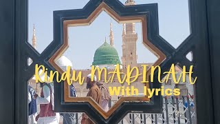 Download lagu RINDU MADINAH with lyrics..Jom berselawat mp3