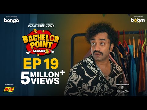 EPISODE 19 | Bachelor Point | S5 | Kabila | Habu | Pasha | Shimul | Kajal Arefin Ome | Boom Films