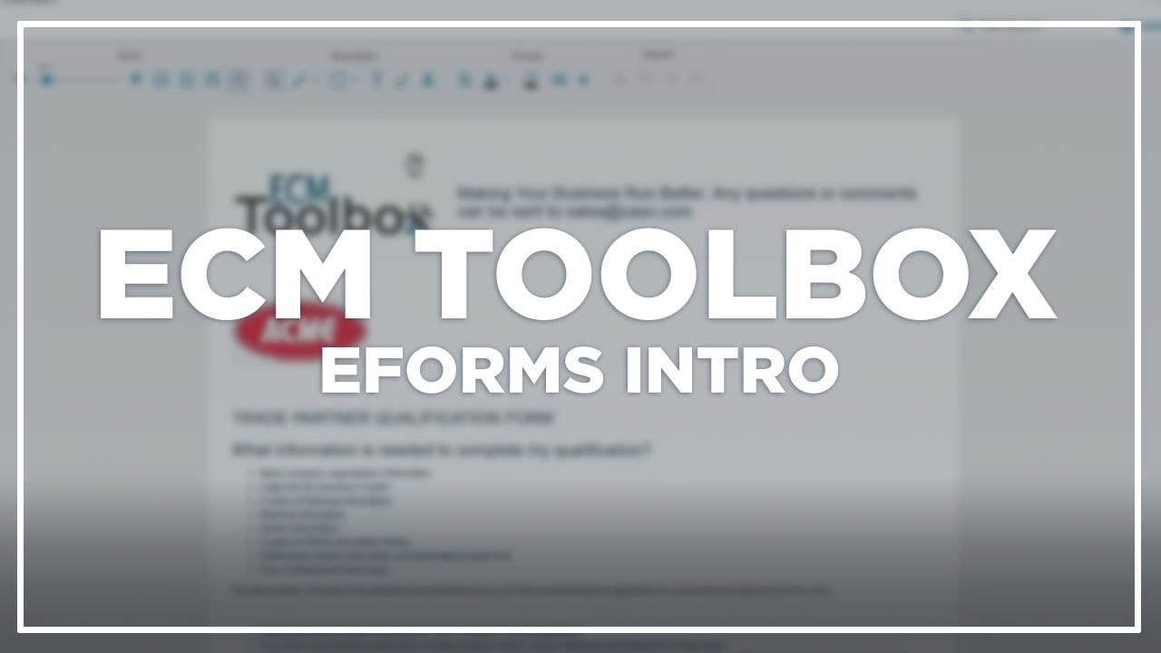 ECM Toolbox Eforms Intro