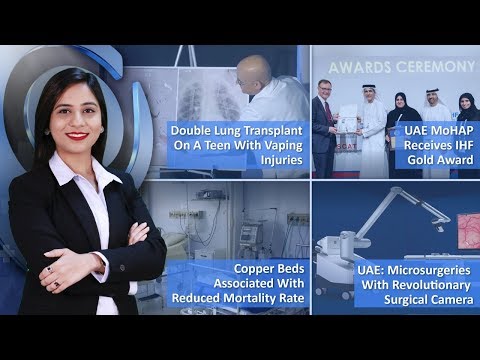 Episode 56: Double Lung Transplant On A Teenager With Vaping Injuries, UAE MoHAP Receives IHF Gold Award, And More