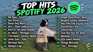 Download lagu Playlist Lagu Viral Spotify Indonesia 2026 Lagu Hits Pop Galau Terbaru Top Hits 2026 mp3