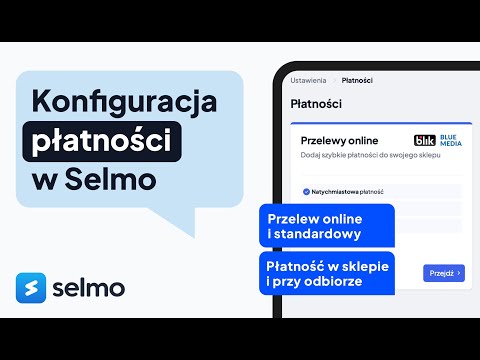 Konfiguracja Płatności w systemie Selmo