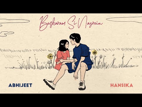 Besharam Si Nazrein - Abhijeet Srivastava