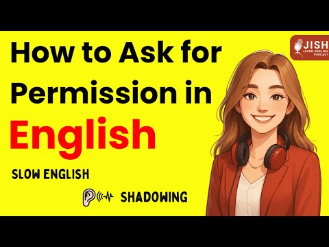 How to Ask for Permission (Can I, Could I, May I) | Easy English Podcast for Beginners (A1-A2)