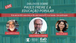 'Diálogos sobre Paulo Freire e Educação Popular