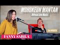 MOHOKEUN MANTAN FANNY SABILA Ft WAGISTA TV Official Live Music