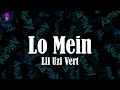 Lo Mein Lyrics Lil Uzi Vert Yeah Chopstick Came With A Large Lo Mein