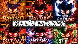 NO BATIDÃO MULTI-LANGUAGE | PART 1 | B4R0T