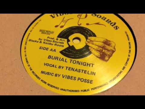 Tenastelin - Burial Tonight + Version - Vibes Sounds