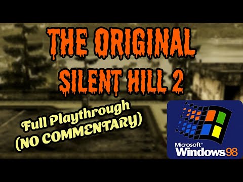 Silent Hill 2 PC (2001) – Full Playthrough | No Commentary Compilation (Windows 98 Hardware)
