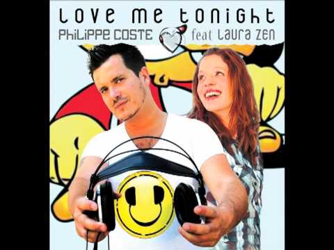 love me tonight philippe coste feat Laura ZEN