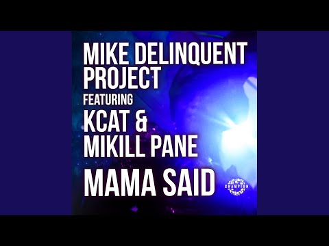 Mama Said (Major Look Remix)
