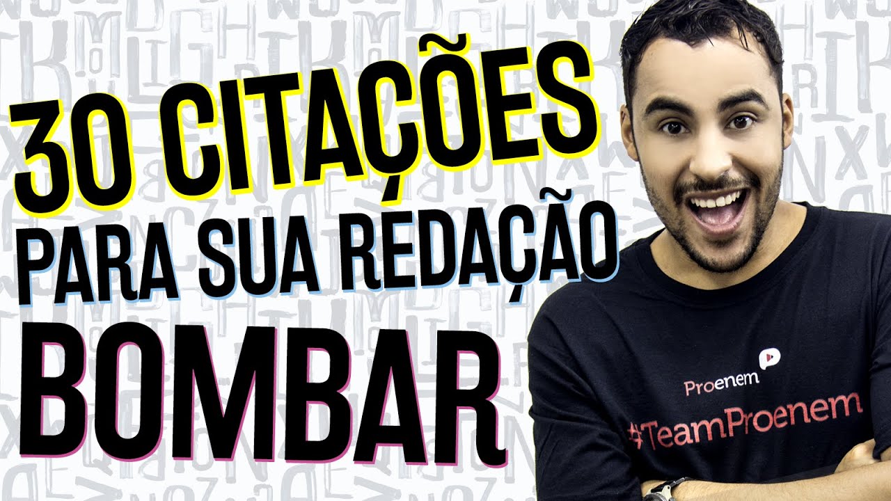 30 citações para fazer sua redação bombar! | Prof. Romulo Bolivar