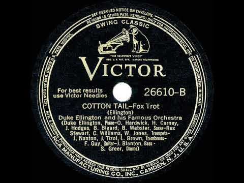 1940 HITS ARCHIVE: Cotton Tail - Duke Ellington