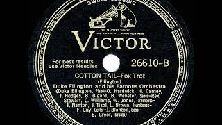 1940 HITS ARCHIVE: Cotton Tail - Duke Ellington