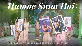 Download lagu Humne Suna Hai || Gobind & Kitty Wedding Dance Performance || Sangeet mp3