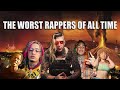 Top 300 - Worst Rappers of All Time (Definitive List)